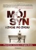 Mój syn i życie po życiu